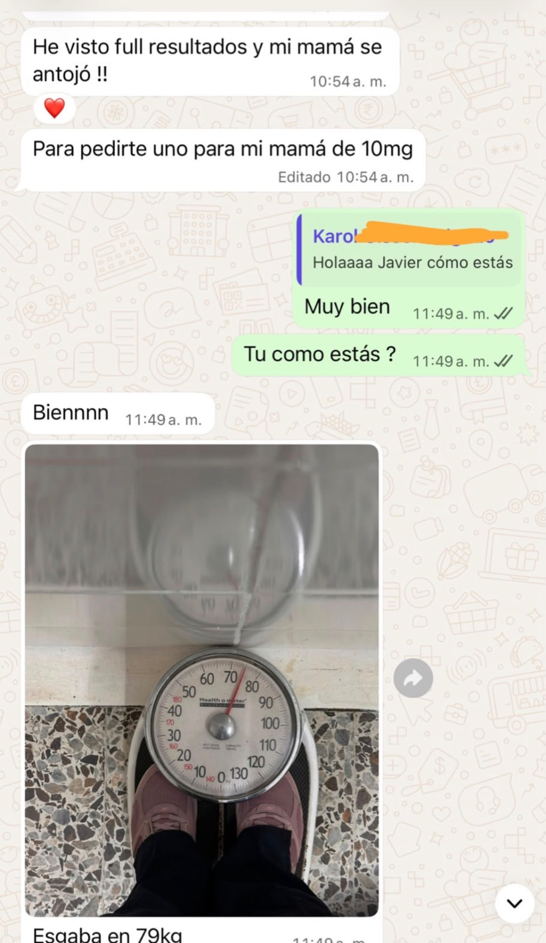 Clienta con excelentes resultados pide otro vial para su mamá