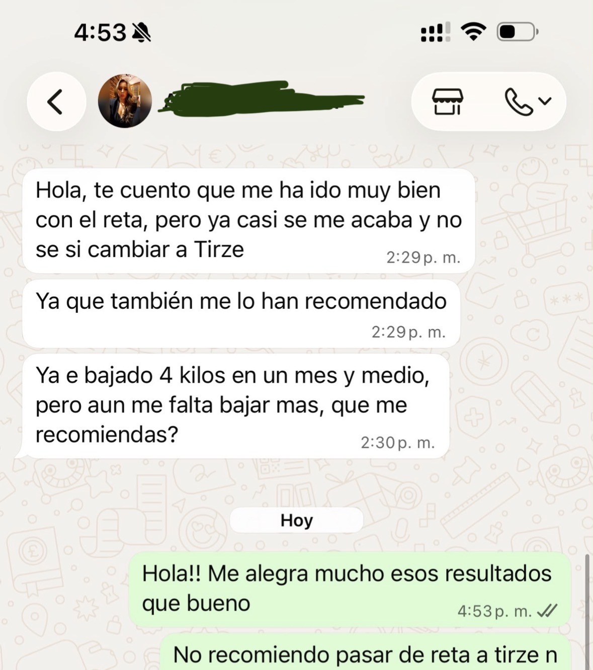 Clienta reporta 4 kilos menos en mes y medio